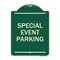 Signmission Special Event Parking Heavy-Gauge Aluminum Architectural Sign, 24" x 18", G-1824-22880 A-DES-G-1824-22880 - alternate 1